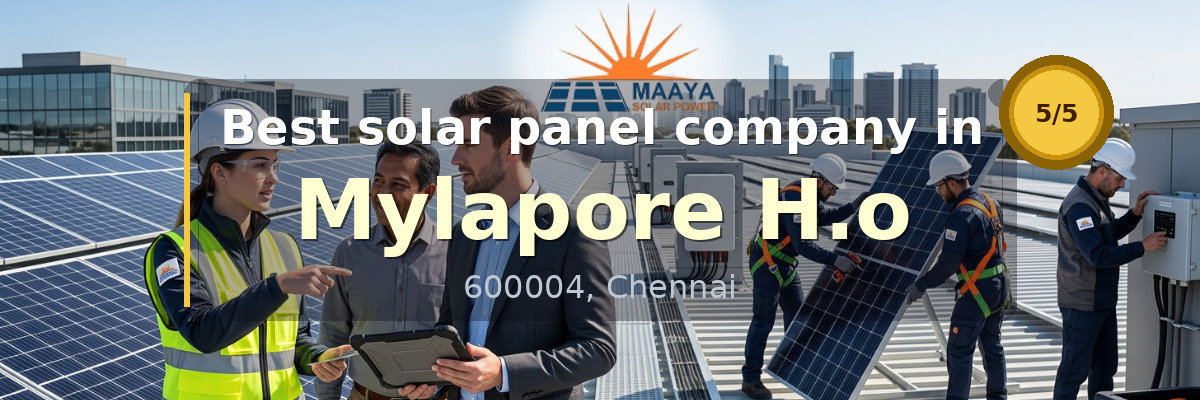 solar panel company in Mylapore H.o Chennai - Maaya Solar Power Tech