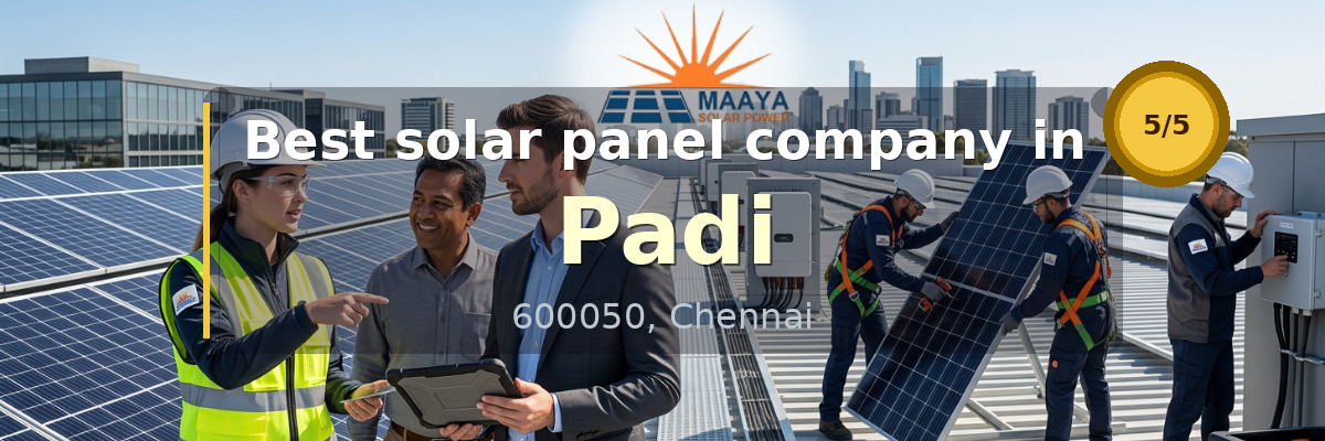 solar panel company in Padi Chennai - Maaya Solar Power Tech