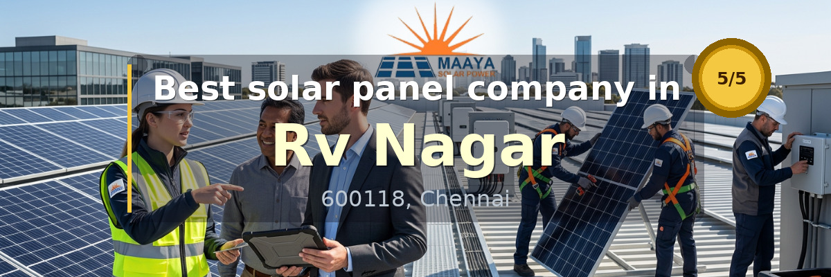 solar panel company in Rv Nagar Chennai - Maaya Solar Power Tech