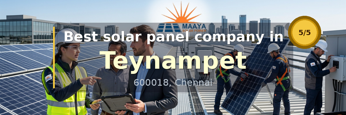 solar panel company in Teynampet Chennai - Maaya Solar Power Tech